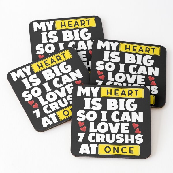 Item preview, My Heart Is Big So I Can Love 7 Crushs Once Sarcastic Lover designed and sold by Eddie SH.