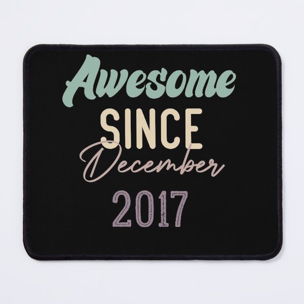 Item preview, Awesome Since December 2017 designed and sold by medbdj.
