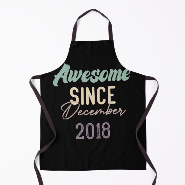 Item preview, Awesome Since December 2018 designed and sold by medbdj.