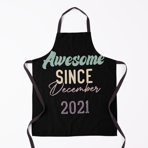 Item preview, Awesome Since December 2021 designed and sold by medbdj.