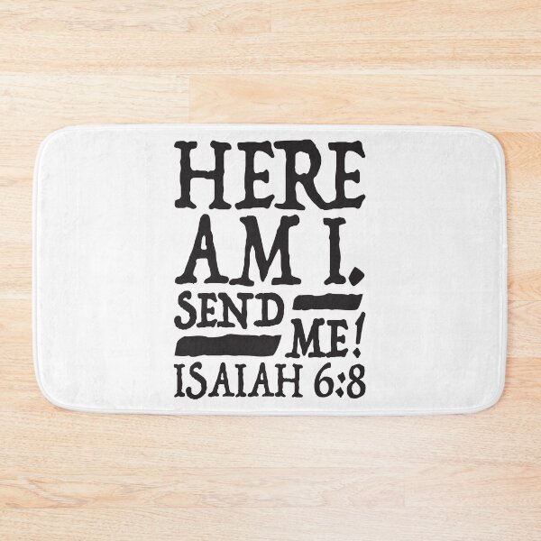 Item preview, Isaiah 6:8 Send Me! designed and sold by plushism.