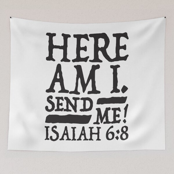 Item preview, Isaiah 6:8 Send Me! designed and sold by plushism.