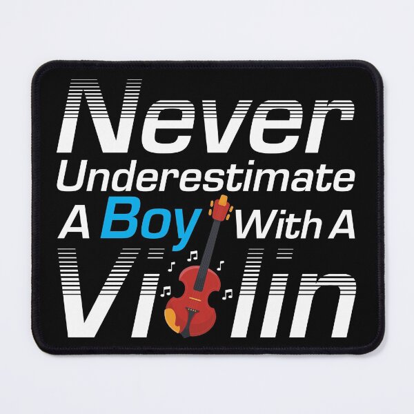 Item preview,  Never Underestimate A Boy With A Violin | International Violin Day designed and sold by NawalMagdy.