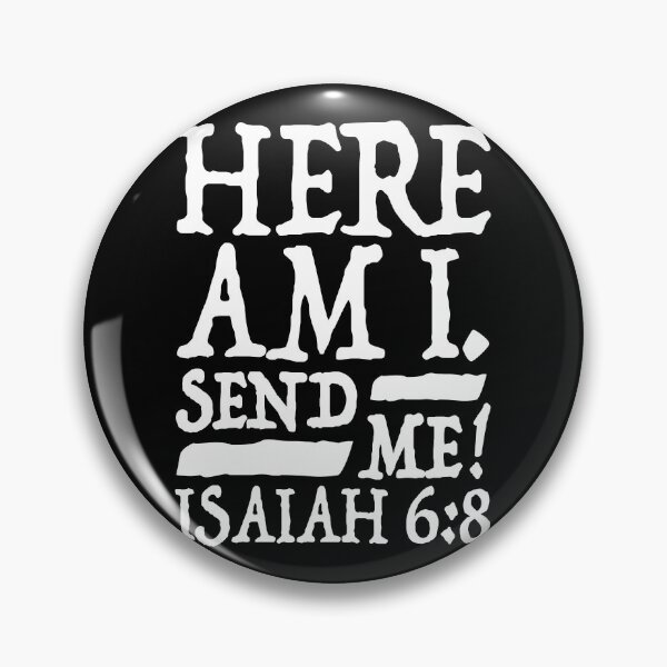 Item preview, Isaiah 6:8 Send Me! designed and sold by plushism.