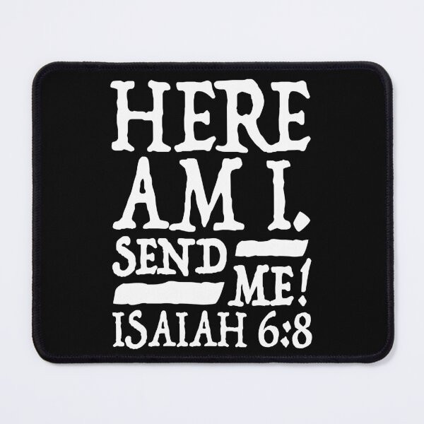 Item preview, Isaiah 6:8 Send Me! designed and sold by plushism.