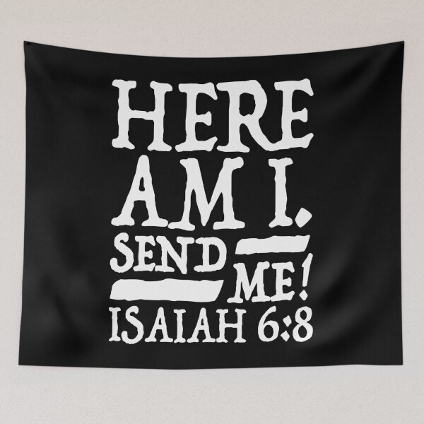 Item preview, Isaiah 6:8 Send Me! designed and sold by plushism.