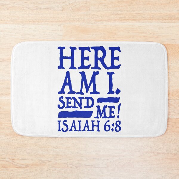 Item preview, Isaiah 6:8 Send Me! designed and sold by plushism.