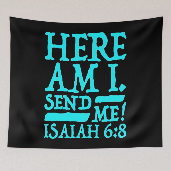 Item preview, Isaiah 6:8 Send Me! designed and sold by plushism.