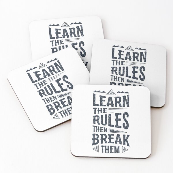 Item preview, Learn The Rules Then Break Them designed and sold by Obsesie.
