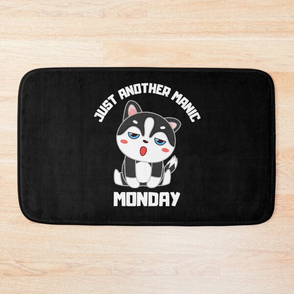 Item preview, Just Another Manic Monday | Husky Dog Quote Design on Black designed and sold by D-Shirt-More.