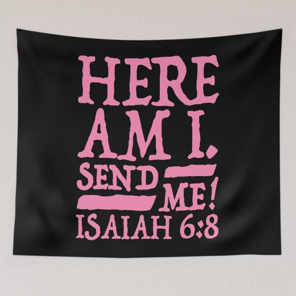 Item preview, Isaiah 6:8 Send Me! designed and sold by plushism.