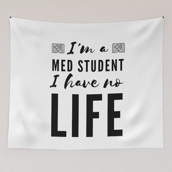 Item preview, I'm a Med Student I Have No Life (Black) designed and sold by charqui.