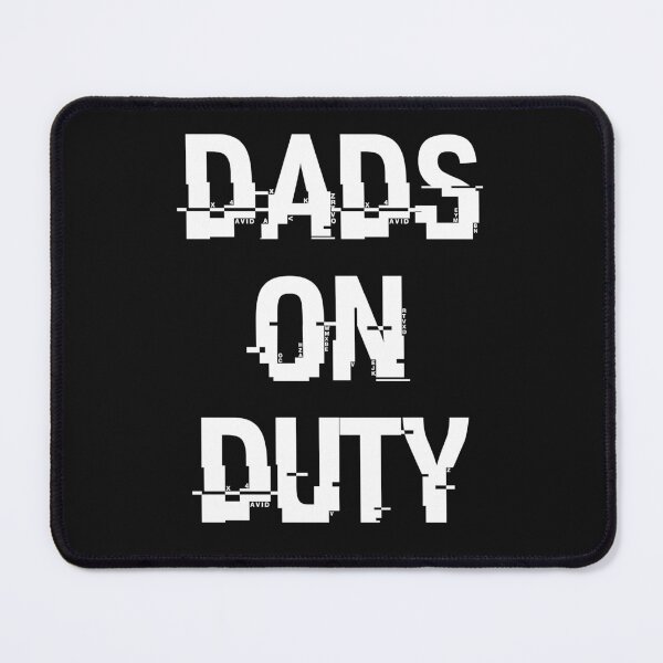 Item preview, Copie de Dads On Duty designed and sold by beefrancky.