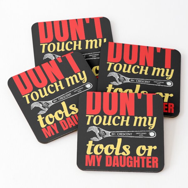 Item preview, dont touch my tools or my daughter Classic T-Shirt designed and sold by NIKENchop.