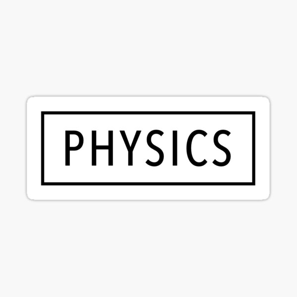 Physics Sticker