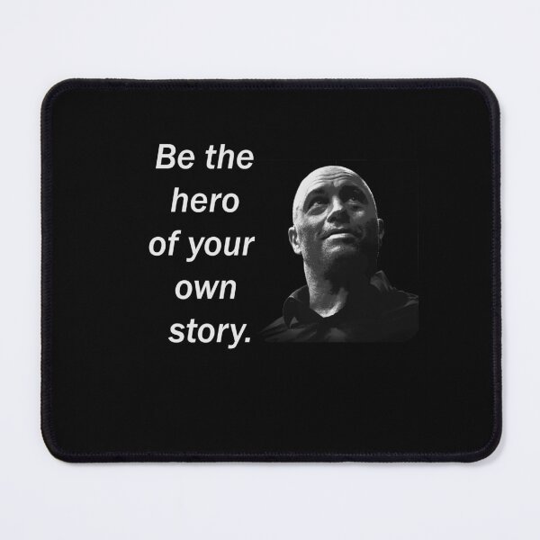 Item preview, Joe Rogan quote designed and sold by Lowgik.