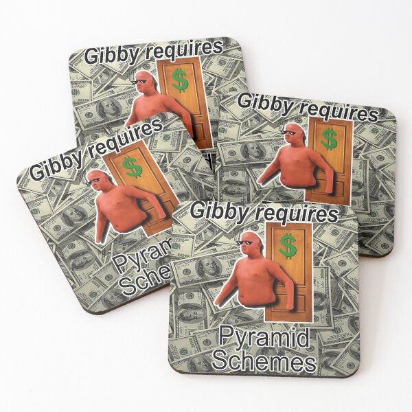 Item preview, Gibby Requires Pyramid Schemes designed and sold by BetterLeo.