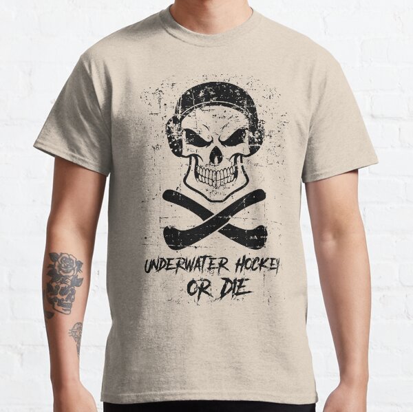 Underwater Hockey or Die Skull & Crossbones Classic T-Shirt