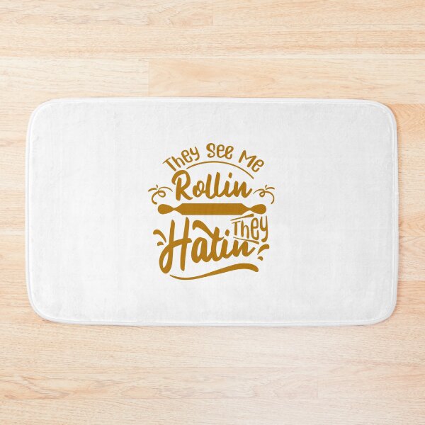 Item preview, They See Me Rollin' They Hatin' Funny Quote designed and sold by Open Canvas.