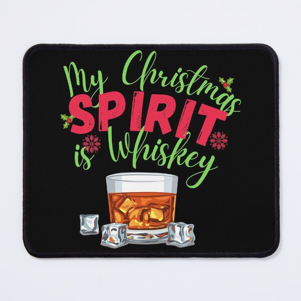 Item preview, My Christmas Spirit is Whiskey! Funny | sarcastic Christmas drinking quote! designed and sold by HROC.