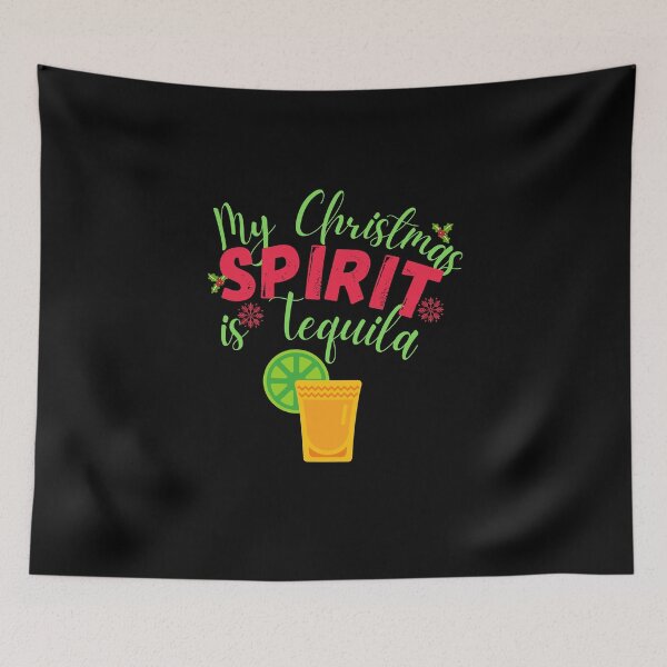 Item preview, My Christmas Spirit is Tequila! Funny | sarcastic Christmas drinking quote! designed and sold by HROC.