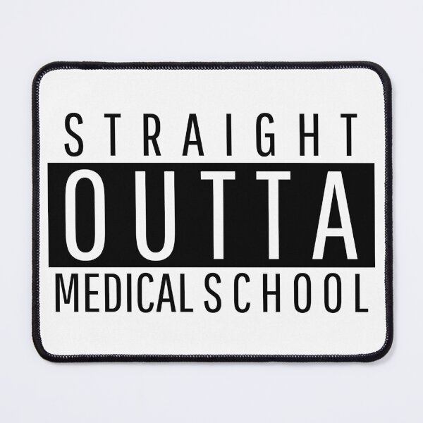 Item preview, Straight Outta Medical School designed and sold by Sunset-1.