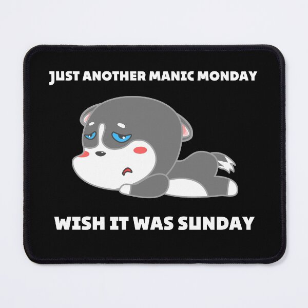 Item preview, Just Another Manic Monday | Husky Dog Lover Quote Design designed and sold by D-Shirt-More.