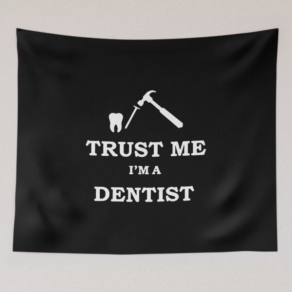 Item preview, Trust me I am Dentist Love Dentist Smile Love Dental Care periodontist Tooth ache Beat Essential Gift Premium Apparel Funny Holiday Xmas designed and sold by DesignByHeartUK.