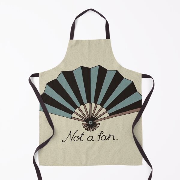Item preview, Not a fan designed and sold by zzmyxazz.