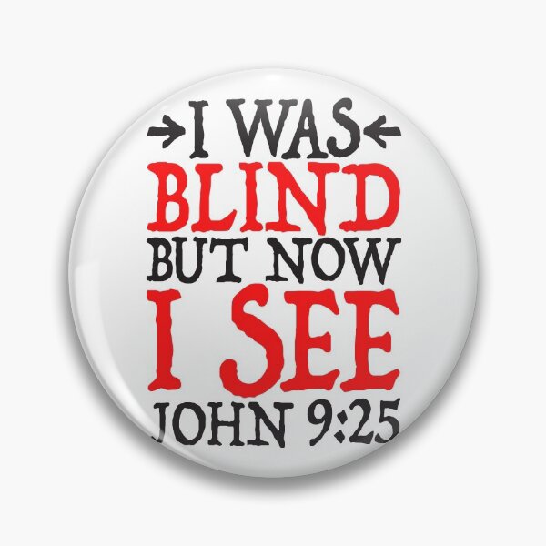 Item preview, John 9:25 I SEE designed and sold by plushism.