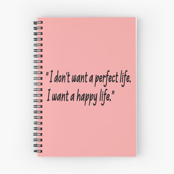 Item preview, I Don't Want A Perfect Life. I Want A Happy Life. designed and sold by Polla-Shirt.