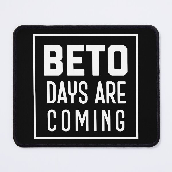 Item preview, Beto Days Are Coming designed and sold by DesignsByRisa.