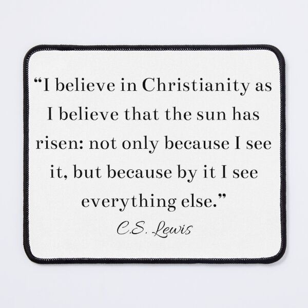 Item preview, CS Lewis Inspirational Christian Quote designed and sold by HoeneShirts.
