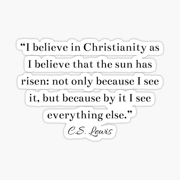 Item preview, CS Lewis Inspirational Christian Quote designed and sold by HoeneShirts.