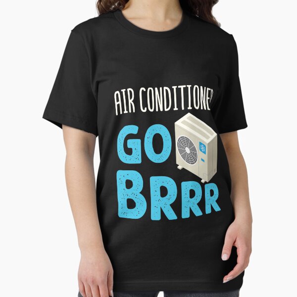Item preview, Funny HVAC Technician Air Conditioner Go Brrr designed and sold by jaygo.
