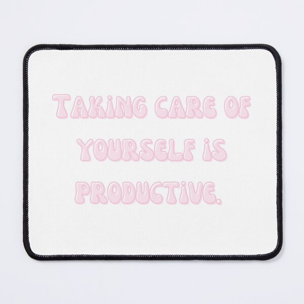 Item preview, Taking Care of Yourself is Productive Pink Retro Bubble Letter designed and sold by smokelikeagirl.