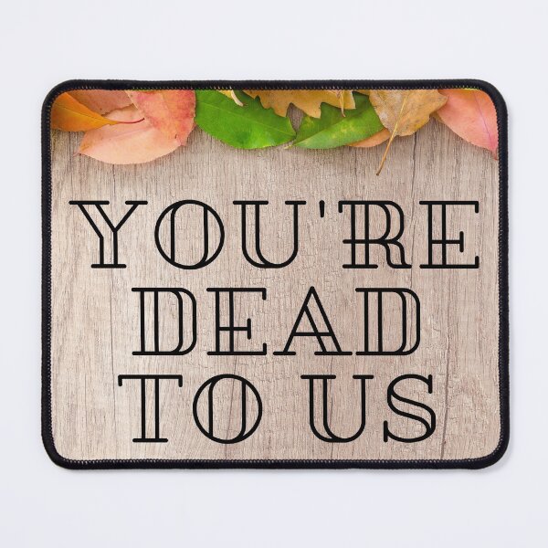 Item preview, You're dead to us leaving card/gift designed and sold by AliceVonPenguin.