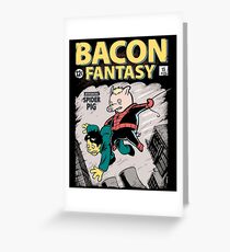 Bacon Fantasy #15 Greeting Card