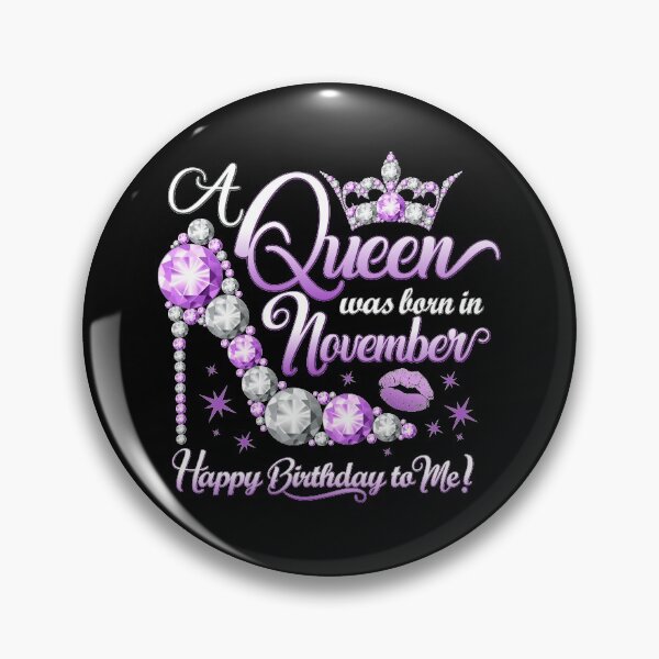 Item preview, A queen was born in November. Women’s Birthday designed and sold by iclipart.