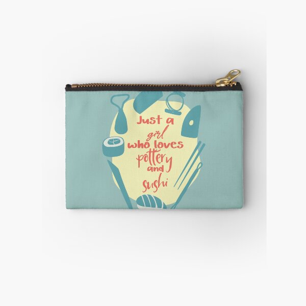 Item preview, Just a girl who loves pottery and sushi designed and sold by Teequeque.