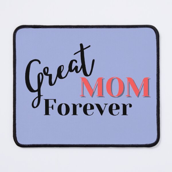 Item preview, Great MOM Forever designed and sold by tnwbank.