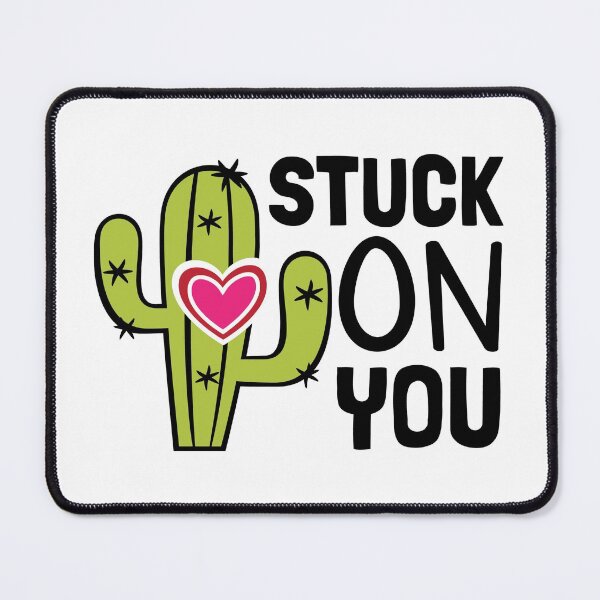 Item preview, stuck on you-valentines day 2022 designed and sold by Hartics.