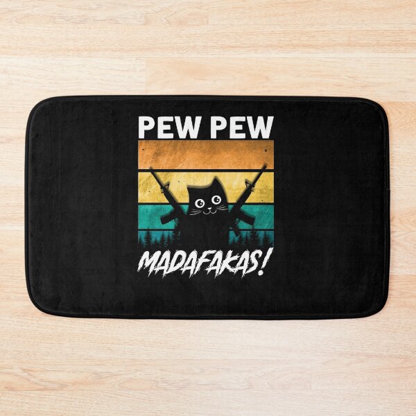 Item preview, Pew Pew Madafakas designed and sold by BLake77777.