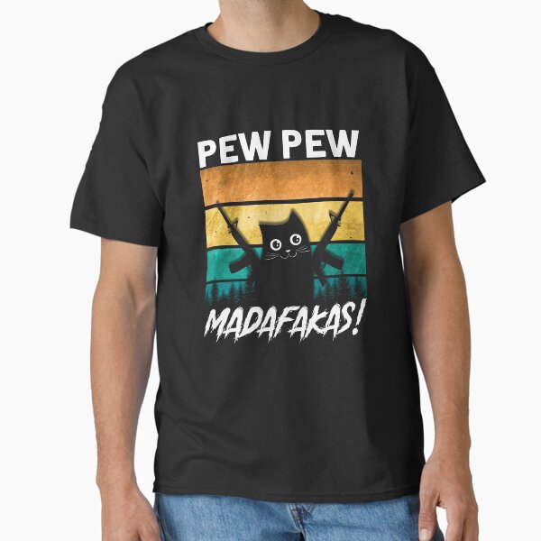Item preview, Pew Pew Madafakas designed and sold by BLake77777.