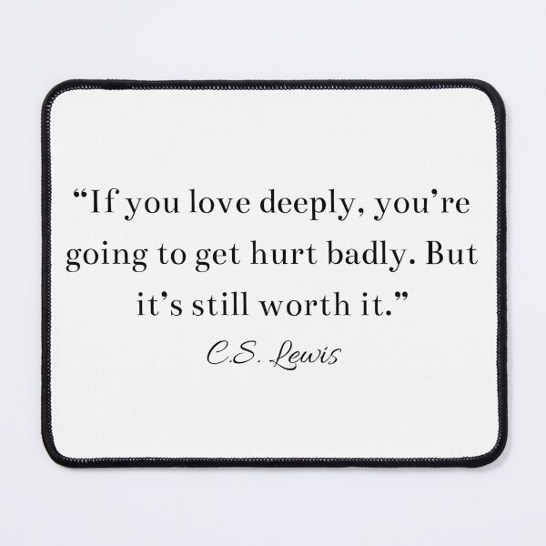 Item preview, CS Lewis Inspirational True Love Quote designed and sold by HoeneShirts.