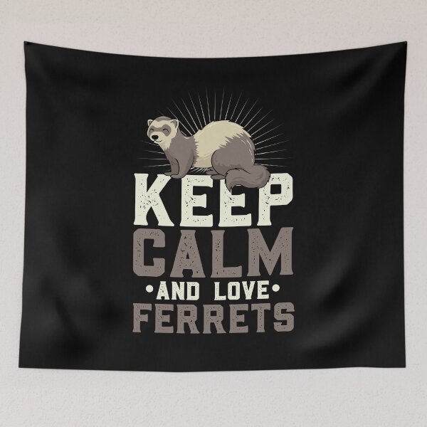 Item preview, Keep Calm And Love Ferrets designed and sold by BLake77777.