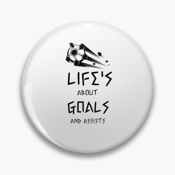 Item preview, Life's About Goals Soccer designed and sold by PiDesignn.