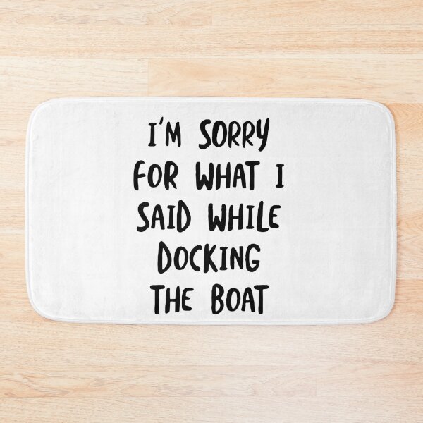 Item preview, Funny Boating Quote designed and sold by whyitsme.