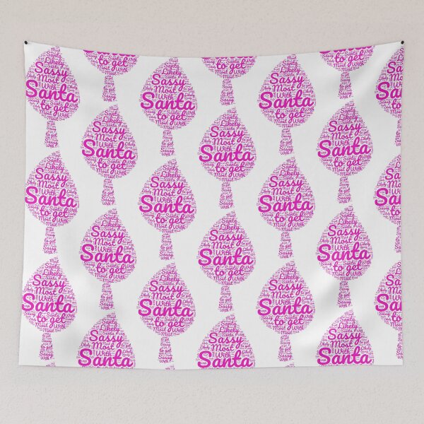 Item preview, Most Likely To Get Sassy With Santa, This Christmas 2022 designed and sold by Naked-Alien.