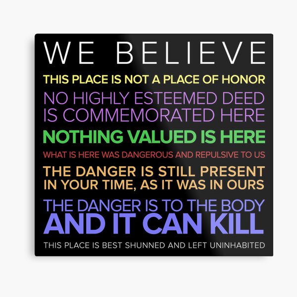 "In This House We Believe This Place Is Not A Place Of Honor - Long
